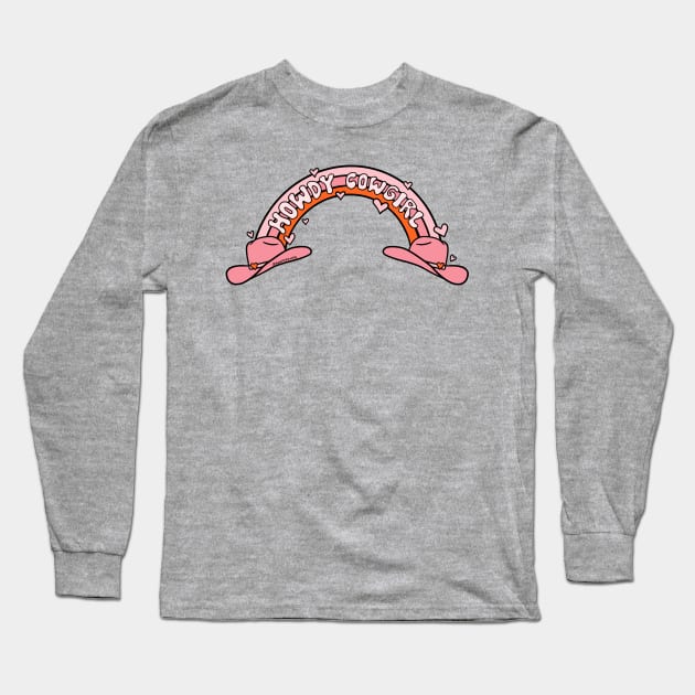 Howdy Cowgirl Long Sleeve T-Shirt by Doodle by Meg